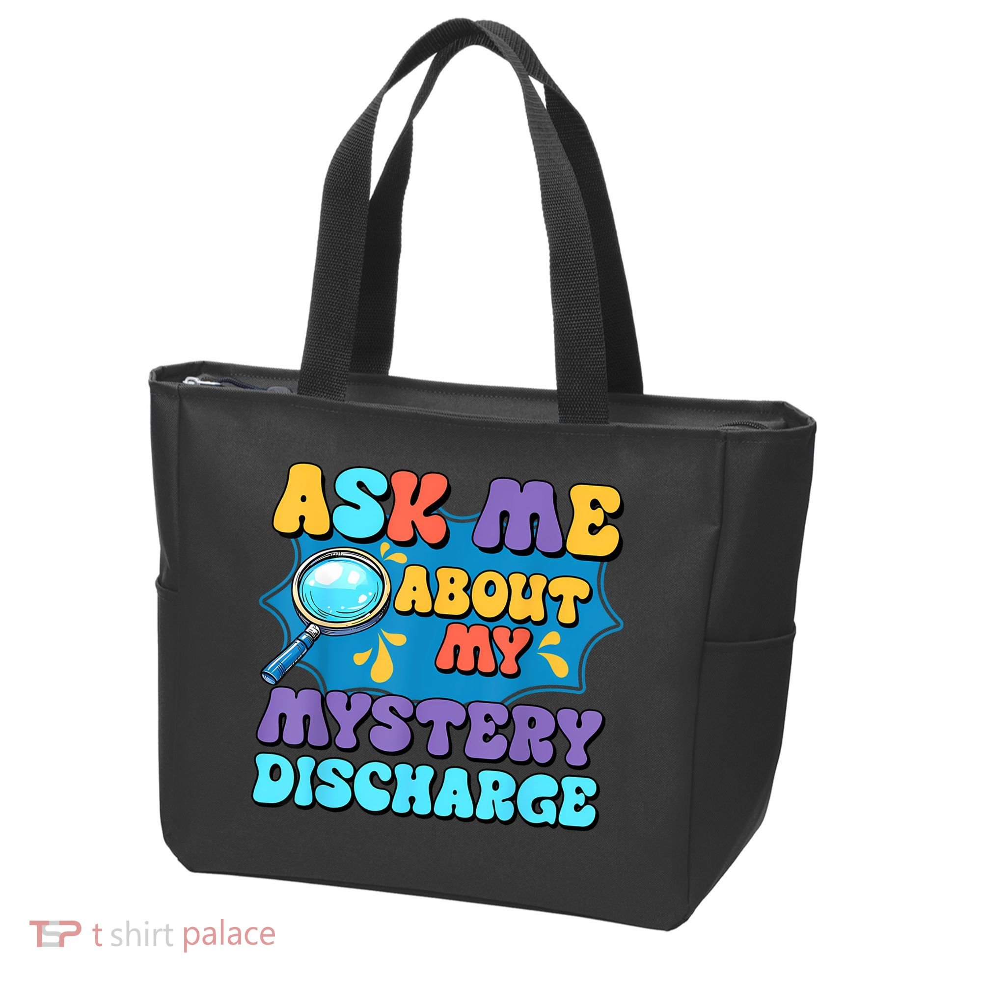Fun Inappropriate Mystery Discharge Embarrassing Adult Humor Tote Bag