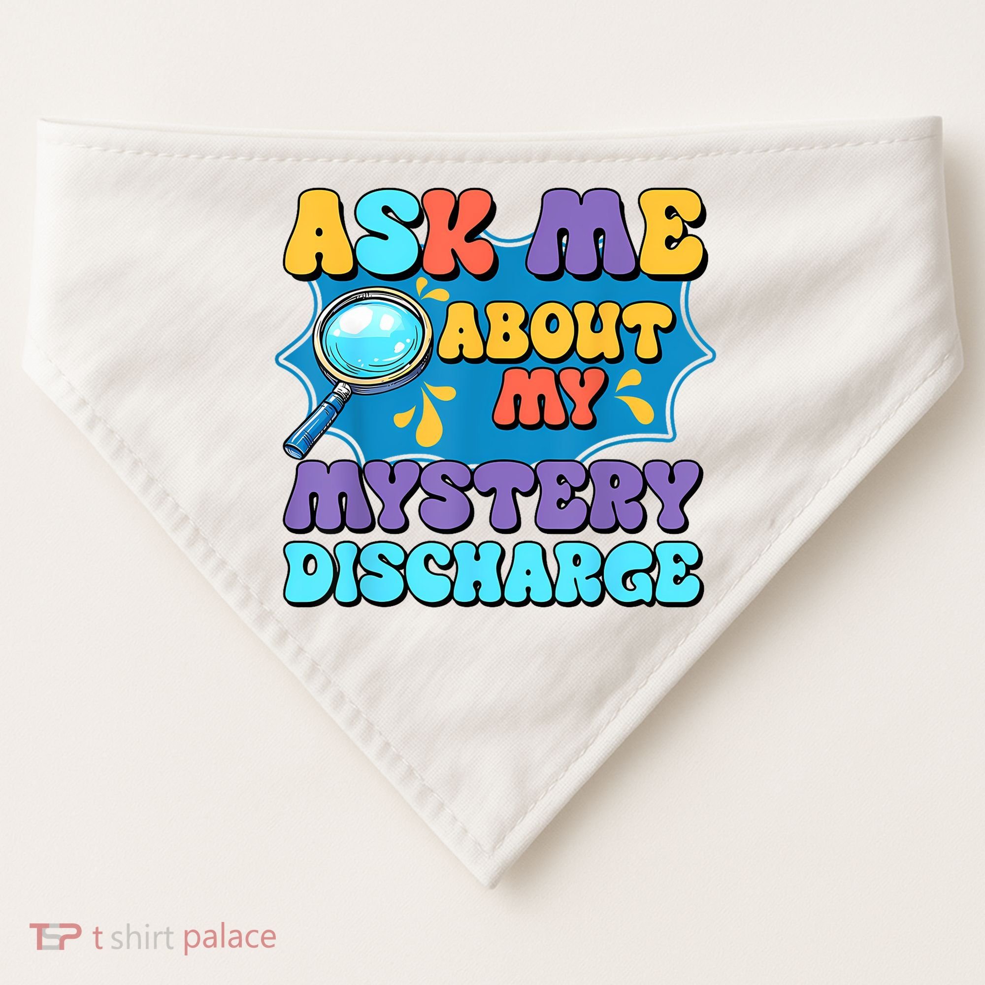 Fun Inappropriate Mystery Discharge Embarrassing Adult Humor USA-Made Doggie Bandana