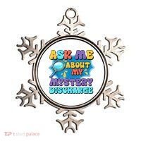 Fun Inappropriate Mystery Discharge Embarrassing Adult Humor Ornament thumb 0