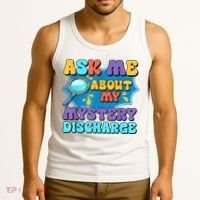 Fun Inappropriate Mystery Discharge Embarrassing Adult Humor Tank Top thumb 3