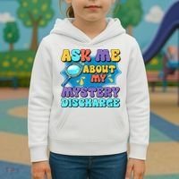 Fun Inappropriate Mystery Discharge Embarrassing Adult Humor Kids Hoodie thumb 3