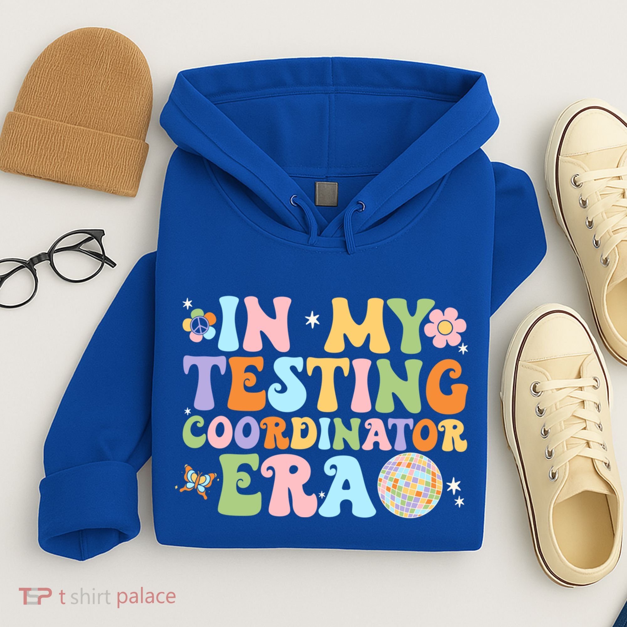 Funny In My Testing Coordinator Era Motivational Students Cute Gift Hoodie