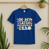 Funny In My Testing Coordinator Era Motivational Students Cute Gift T-Shirt thumb 2