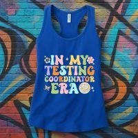 Funny In My Testing Coordinator Era Motivational Students Cute Gift Women's Tank Top thumb 3