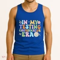 Funny In My Testing Coordinator Era Motivational Students Cute Gift Tank Top thumb 3