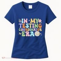 Funny In My Testing Coordinator Era Motivational Students Cute Gift Women's T-Shirt thumb 0