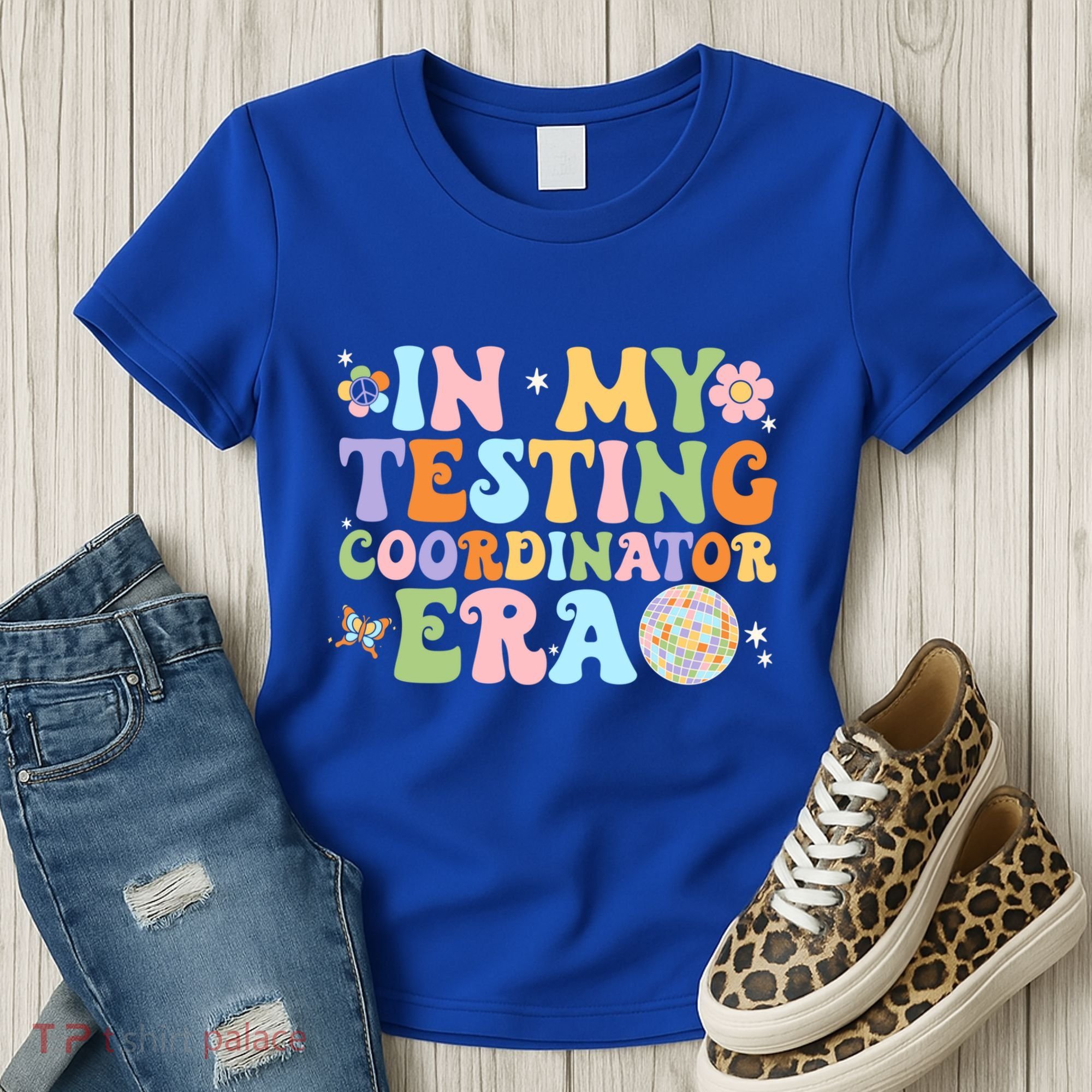 Funny In My Testing Coordinator Era Motivational Students Cute Gift Women's T-Shirt