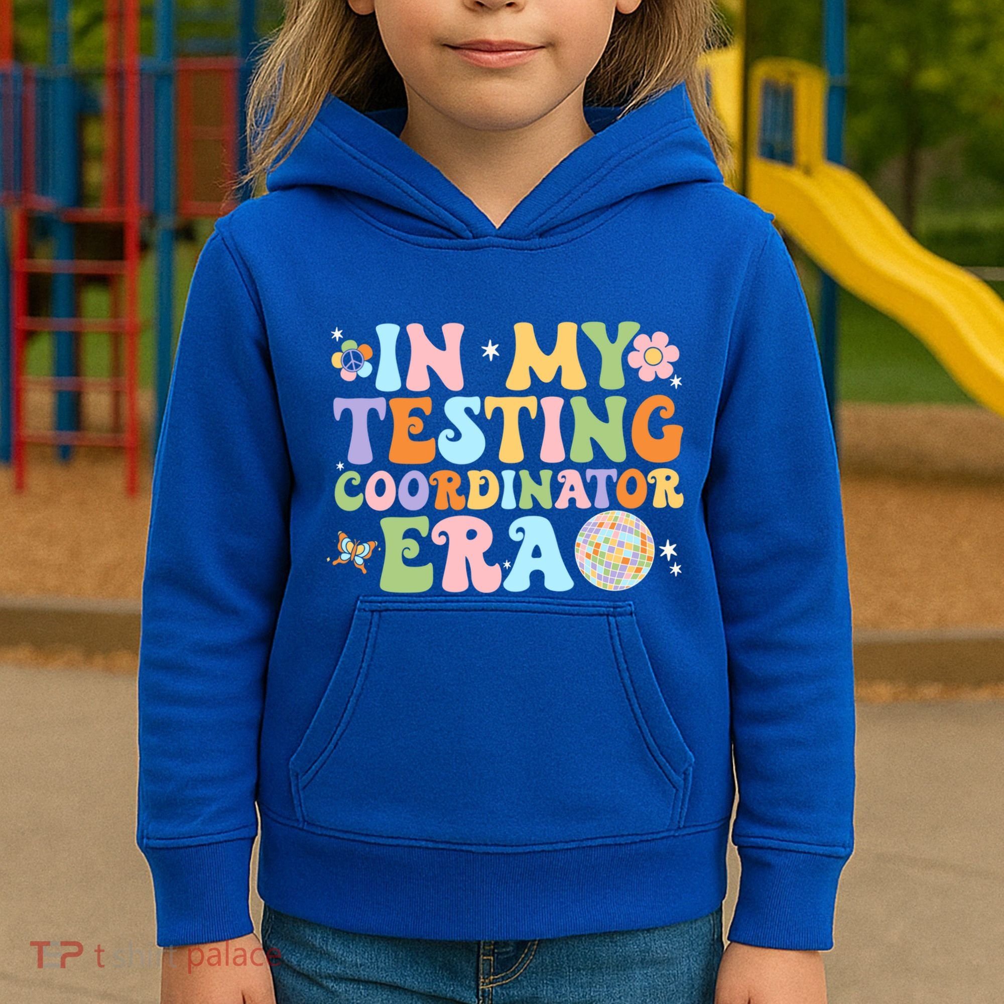 Funny In My Testing Coordinator Era Motivational Students Cute Gift Kids Hoodie