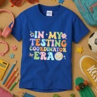 Funny In My Testing Coordinator Era Motivational Students Cute Gift Kids T-Shirt thumb 3