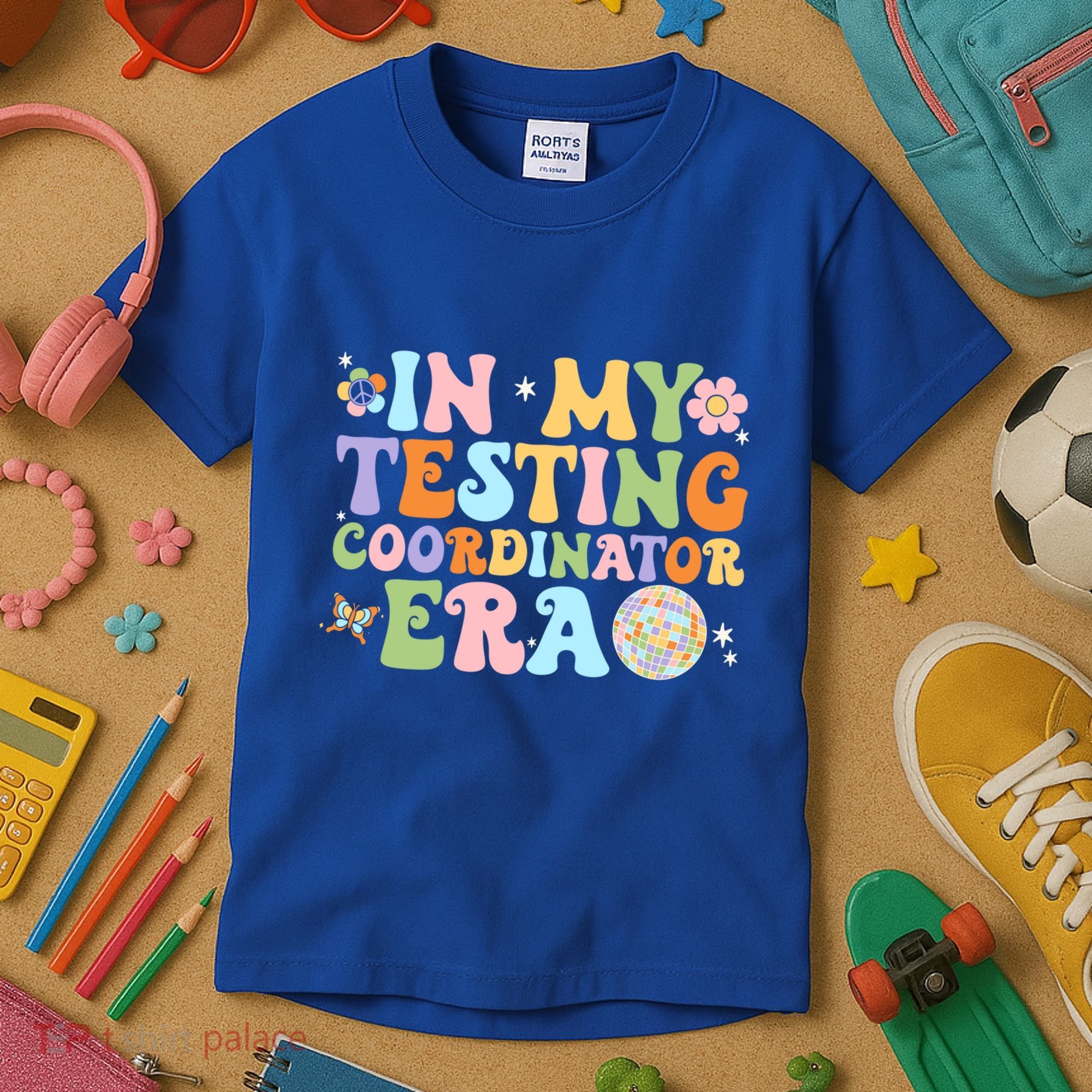 Funny In My Testing Coordinator Era Motivational Students Cute Gift Kids T-Shirt
