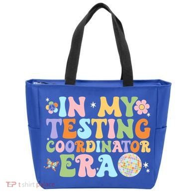 Funny In My Testing Coordinator Era Motivational Students Cute Gift Tote Bag