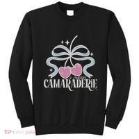 Funny I Mean Camaraderie Terriblay Sweatshirt thumb 0