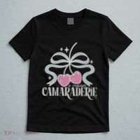 Funny I Mean Camaraderie Terriblay T-Shirt thumb 5