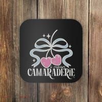 Funny I Mean Camaraderie Terriblay Coaster thumb 0