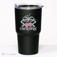 Funny I Mean Camaraderie Terriblay Tumbler thumb 0