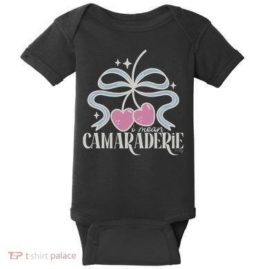 Funny I Mean Camaraderie Terriblay Baby Bodysuit