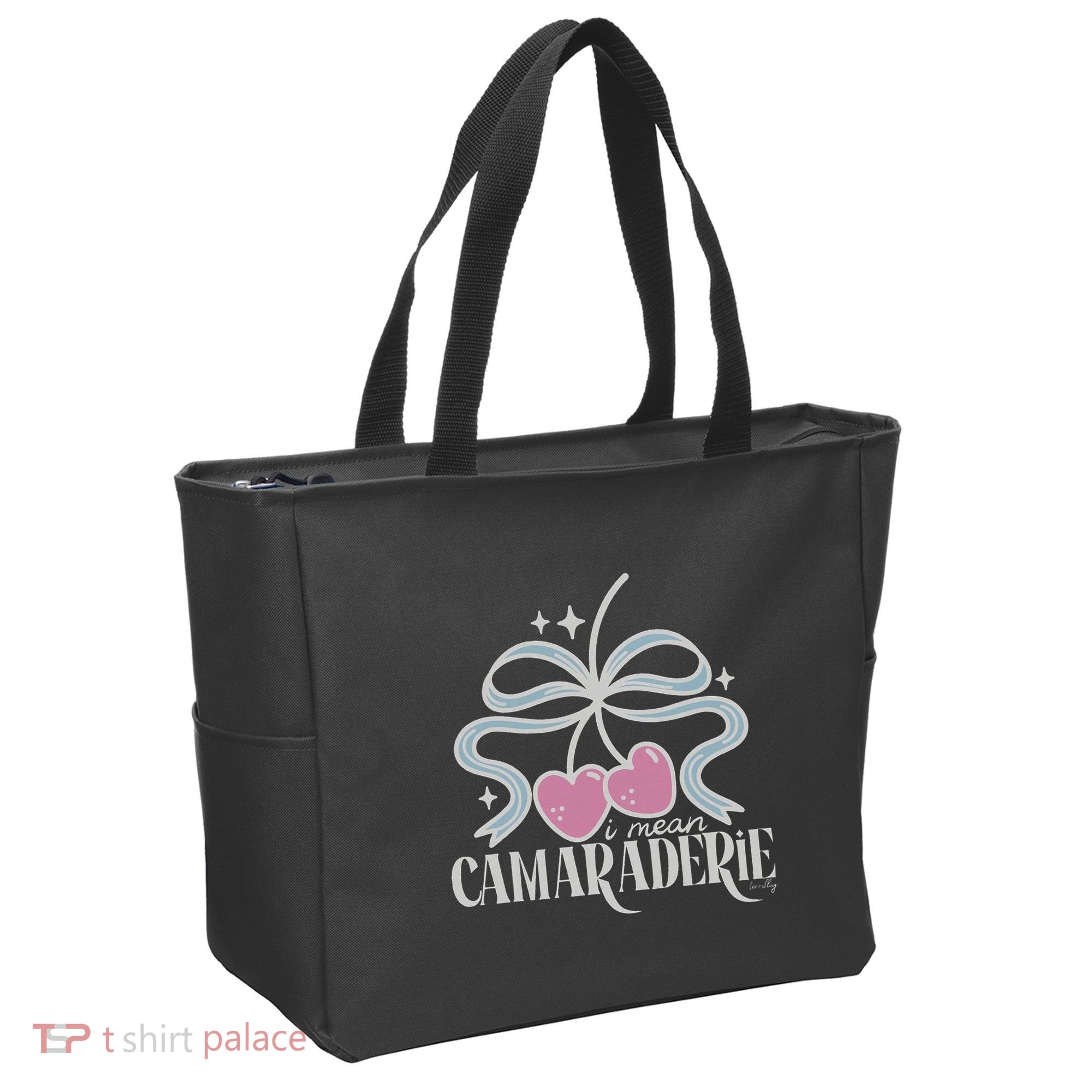 Funny I Mean Camaraderie Terriblay Tote Bag