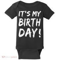 Funny It's My Birthday For Boy Girl Birthday Baby Bodysuit thumb 0