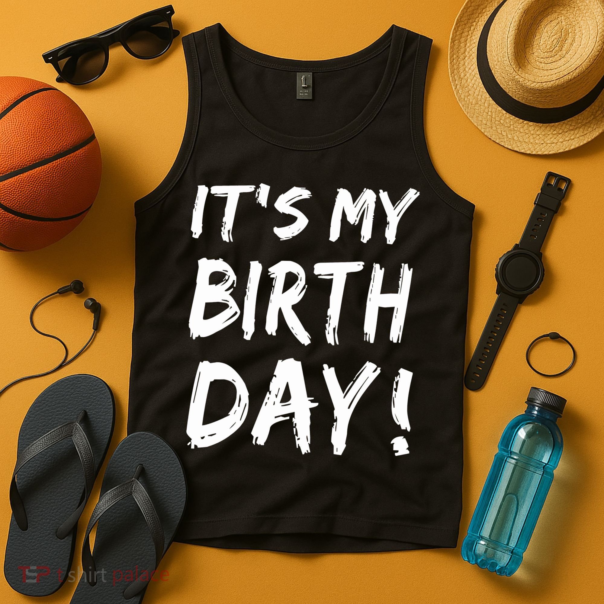 Funny It's My Birthday For Boy Girl Birthday Tank Top