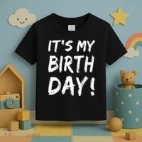 Funny It's My Birthday For Boy Girl Birthday Toddler T-Shirt thumb 3