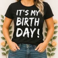 Funny It's My Birthday For Boy Girl Birthday Women's T-Shirt thumb 2