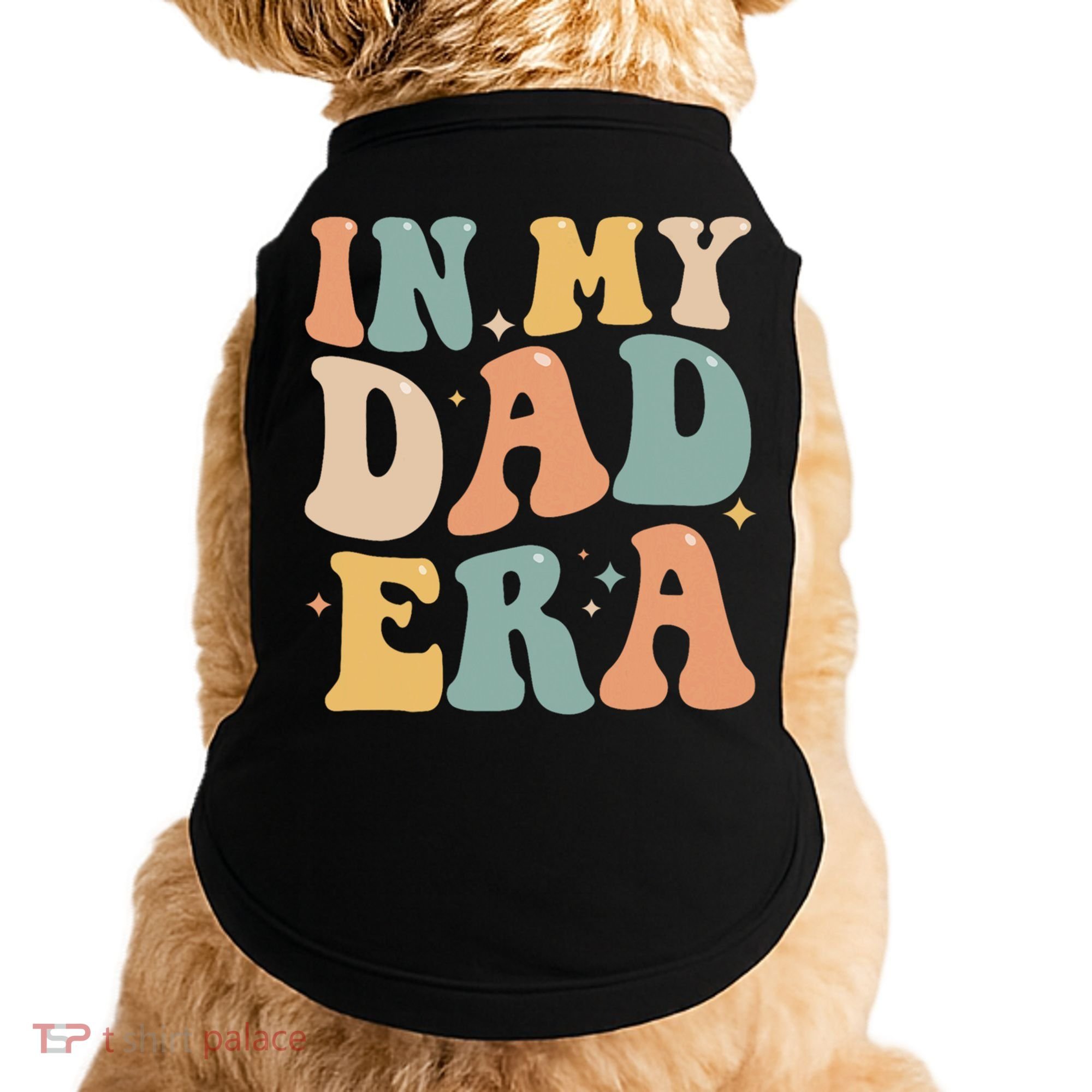Funny In My Dad Era Lover Groovy Retro Daddy Fathers Day Gift Doggie Tank