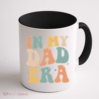 Funny In My Dad Era Lover Groovy Retro Daddy Fathers Day Gift Coffee Mug thumb 1