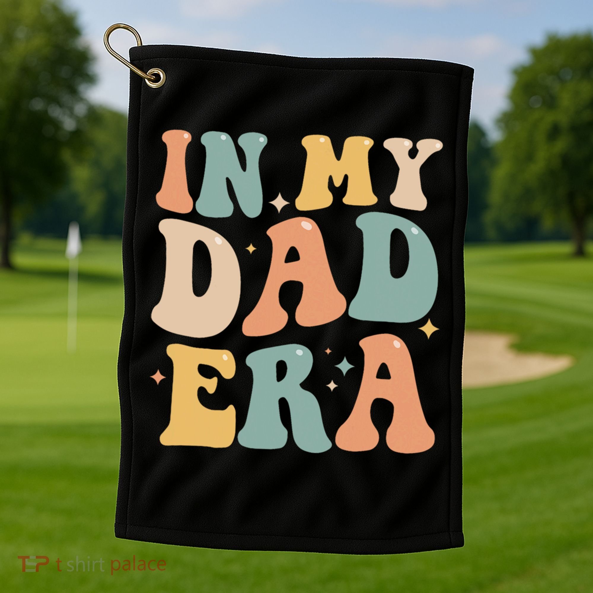 Funny In My Dad Era Lover Groovy Retro Daddy Fathers Day Gift Golf Towel
