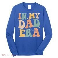 Funny In My Dad Era Lover Groovy Retro Daddy Fathers Day Gift Long Sleeve Shirt thumb 0