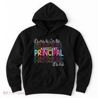 Funny ItS Me Hi IM The Assistant Principal ItS Me School Hoodie thumb 0