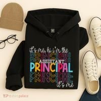 Funny ItS Me Hi IM The Assistant Principal ItS Me School Hoodie thumb 4