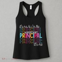 Funny ItS Me Hi IM The Assistant Principal ItS Me School Women's Tank Top thumb 3