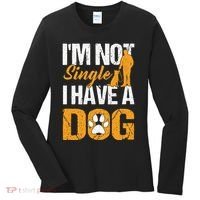 Funny I'm Not Single I Have A Dog Women's Long Sleeve Shirt thumb 0