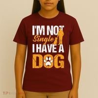 Funny I'm Not Single I Have A Dog T-Shirt thumb 4