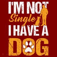 Funny I'm Not Single I Have A Dog Mousepad thumb 1