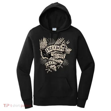 Freedom Is Not Free Eagle Women's Hoodie
