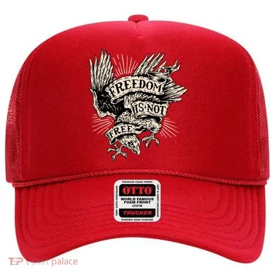 Freedom Is Not Free Eagle Hat