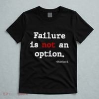 Failure Is Not An Option T-Shirt thumb 5