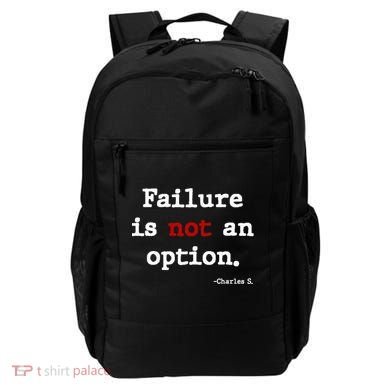 Failure Is Not An Option Backpack