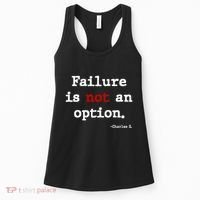 Failure Is Not An Option Women's Tank Top thumb 0