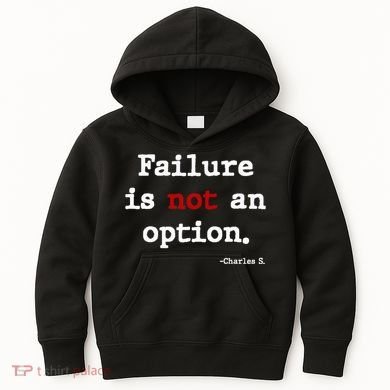 Failure Is Not An Option Kids Hoodie