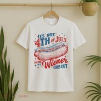 Funny ItS Not 4th Of July Until My Wiener Comes Out T-Shirt thumb 2