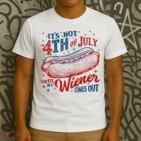 Funny ItS Not 4th Of July Until My Wiener Comes Out T-Shirt thumb 3