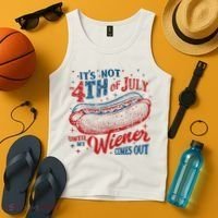 Funny ItS Not 4th Of July Until My Wiener Comes Out Tank Top thumb 4