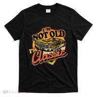 Funny I'm Not Old I'm Classic Retro Muscle Car Birthday T-Shirt thumb 0