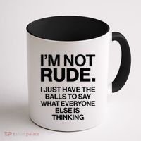 Funny Im Not Rude Coffee Mug thumb 1