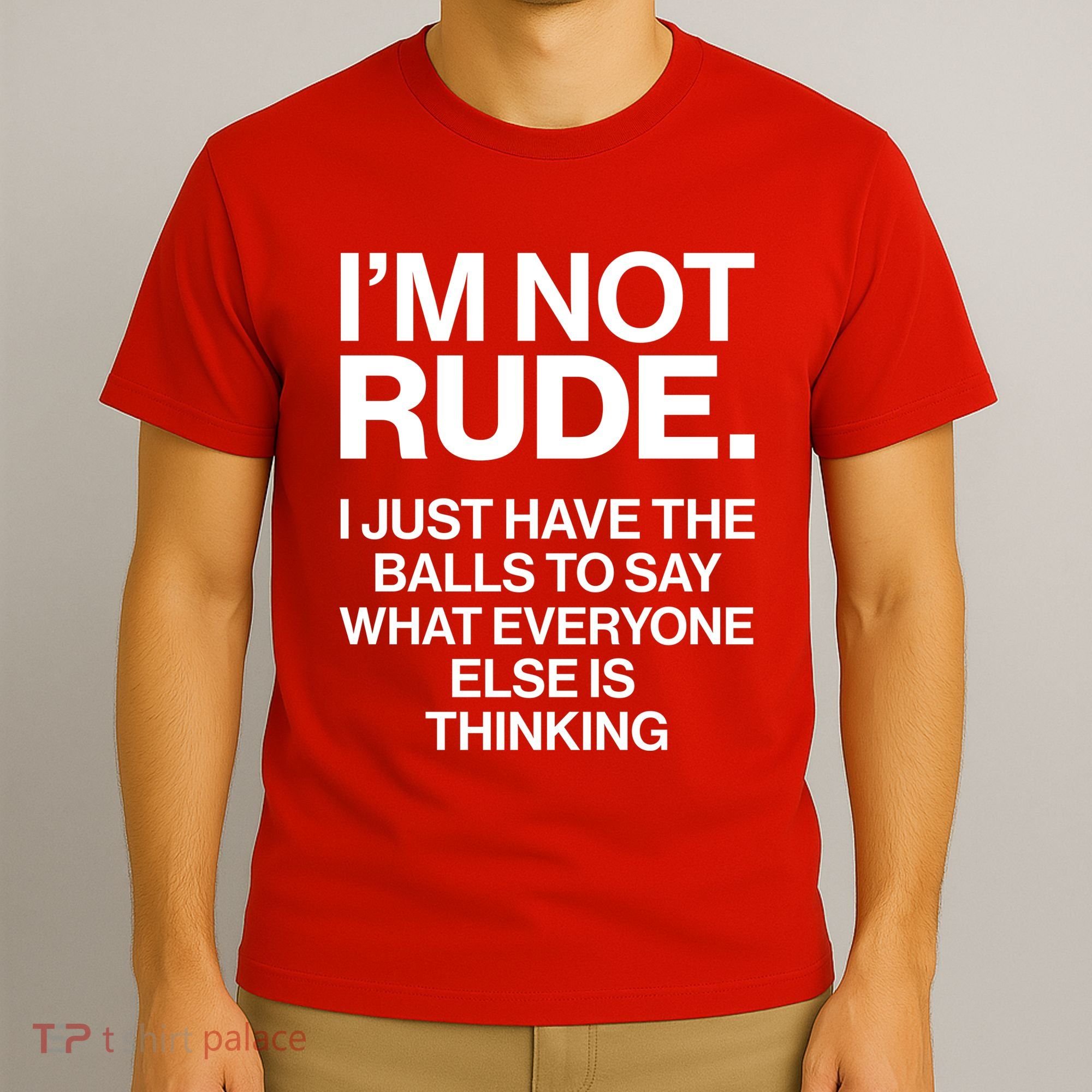 Funny Im Not Rude T-Shirt