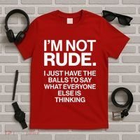 Funny Im Not Rude T-Shirt thumb 5