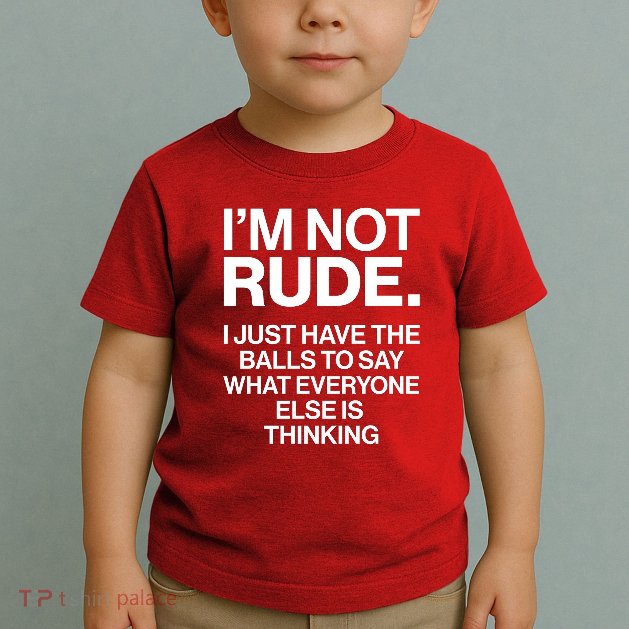 Funny Im Not Rude Toddler T-Shirt