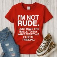 Funny Im Not Rude Women's T-Shirt thumb 3